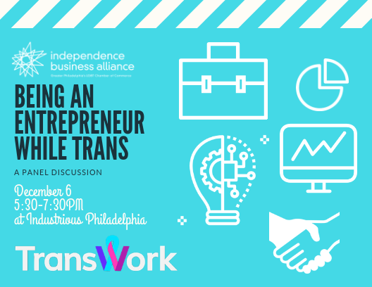 Collage image of a briefcase, graph, computer, handshake, and lightbulb, with workshop title, "Being an Entrepreneur While Trans"