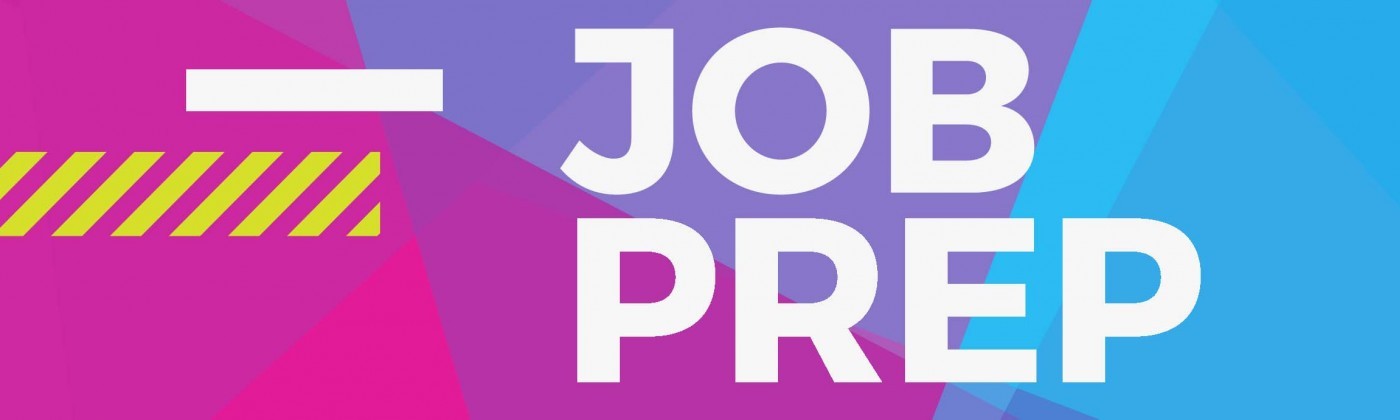 Graphic with the words Job Prep in white and blue, purple, and fucsia patterns in the background