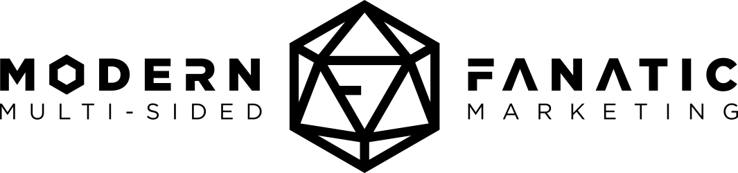 the modern fanatic logo, a line drawing of a multi-sided die is at the center, surrounded by linear black text which reads "Modern Fanatic; multi-sided marketing"