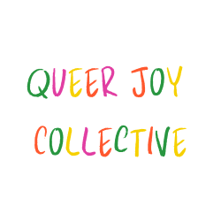 the queer joy collective company logo, multi-color text reads "Queer Joy Collective"